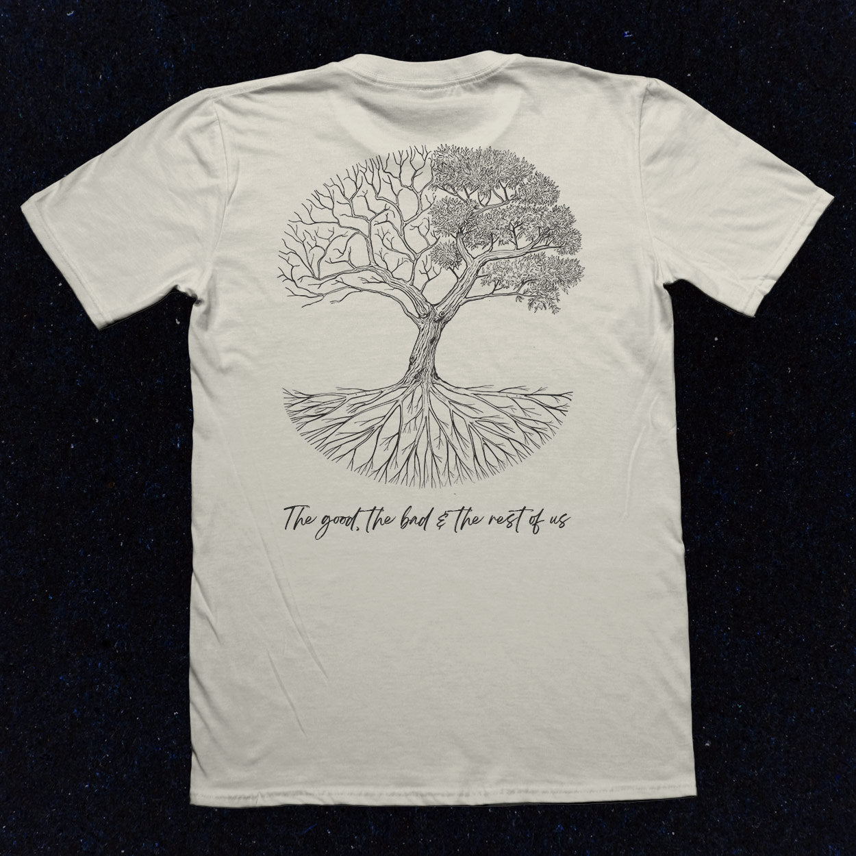 The Good, The Bad & The Rest Of Us - T-shirt